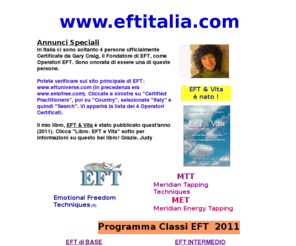 eftitalia.com: EFT Certificato in Italia, EFT, B&B Piemonte,Libro: EFT & Vita
EFT Certificato, una tecnica moderna per guarire, si basa sull'antico metodo dell'agopuntura, senza aghi o medicine. Workshops e sedute. Corsi Reiki Usui e Karuna disponibili. Azienda biologica, B&B