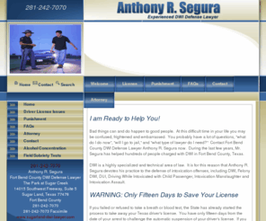 sugarland-dwi-lawyer.com: Sugar Land DWI Attorney - Fort Bend DUI Lawyer - Anthony R. Segura - Free 
Consultation 281-242-7070
Sugar Land DWI Lawyer Anthony R. Segura has helped hundreds of people fight DWI charges in Fort Bend County, Texas.  Free consultation 281-242-7070.