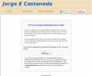 jc-appraisals1.com: Real Estate Appraisal - home appraisal - appraiser - real estate appraiser - residential appraisals - Watsonville, CA - Jorge Castaneda
Jorge Castaneda specializing in residential and commercial CA Real Estate Property Appraisals.