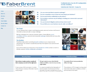 faberbrent.com: FaberBrent - Security Risk Resilience
FaberBrent takes pride in providing bespoke solutions to your unique security requirements. Our solutions succeed because they fit all aspects of your business functions, integrating seamlessly and often generating bottom-line results.