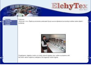 elchytex.com: Elchytex d.o.o. Zepce - Tekstil, konfekcija i radna odjeca
Elchytex d.o.o. Zepce - Tekstil, konfekcija i radna odjeca