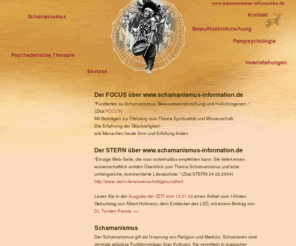 schamanismus-information.de: Schamanismus Information
Der STERN Nr.9-2004 - Einzige Web-Seite, die man vorbehaltlos empfehlen kann. Sie liefert einen wissenschaftlich soliden Überblick zum Thema Schamanismus und eine umfangreiche, kommentierte Literaturliste.