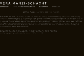 veramanzischacht.com: Vera Manzi-Schacht
Vera Manzi-Schacht's online portfolio