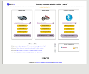 aseguradoras-coches.es: seguros coche, seguro moto
seguros de coche, calcular precios, seguros moto, comparador seguros