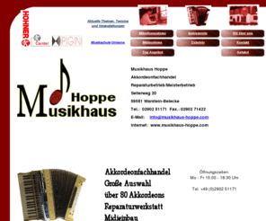 musikhaus-hoppe.com: Musikhaus Hoppe - Homepage
Musikhaus Hoppe - Handzuginstrumentenmacher Joerg Hoppe - Akkordeonfachhandel und Reparaturwerkstatt 