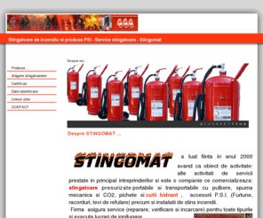 stingomat.ro: Stingatoare de incendiu si produse PSI - Service stingatoare - Stingomat
Stingatoare de incendiu si prosuse si accesorii PSI Stingomat.Service stingatoare. Hidranti de incendiu.