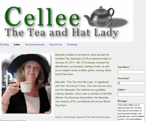 teaandhats.com: Cellee: The Tea and Hat Lady - Cellee: The Tea and Hat Lady
Tea Education/Speaker