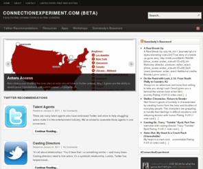 connectionexperiment.com: ConnectionExperiment.com (Beta) | Facilitating Connections & Acting Careers
Facilitating Connections & Acting Careers
