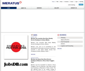 meratuslines.com: Meratus Group :: Home
Meratus and MIF have many years of professional experience in providing services to major mining companies and manufacturers throughout Indonesia.<br /> 