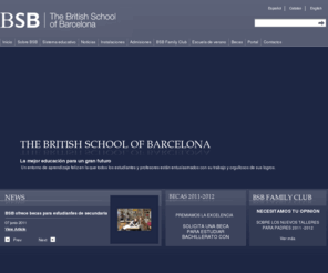 bsb.edu.es: British School Barcelona
The British School of Barcelona, 
Educación de 3 a 18 años en Barcelona
Currículum británico
information, school life and news.