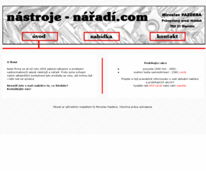 nastroje-naradi.com: nástroje-nářadí.com ::: úvodní strana
Nákup a prodej nadnormativních zásob nástrojů a nářadí.