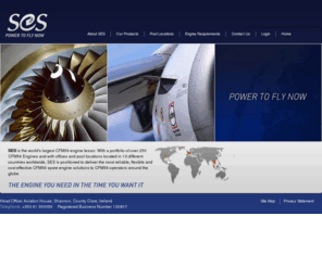ses.ie: CFM56 Engine Supplier, CFM Engines - SES - Power to Fly Now
SES is the world's largest CFM56 engine lessor. SES is able to deliver the most reliable, flexible and cost effective CFM56 spare engine solutions around the globe.