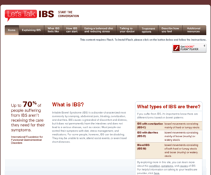 ibsanswers.net: Let's Talk IBS | Irritable Bowel Syndrome (IBS)
Let's Talk IBS. Start the conversation that may help you find the relief you've been looking for. Learn what IBS is and what the different types are.