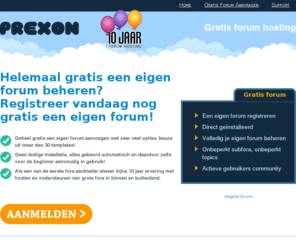 prexon.nl: Gratis Forum | Prexon - Gratis forum hosting
Gratis forum hosting voor forum software bij PREXON