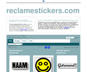 reclamestickers.com: RECLAMESTICKERS.COM | Goedkoop Reclamestickers Bedrukken, vanaf 1 stuks
Bij Reclamestickers.com kun je nu online goedkoop en snel stickers bedrukken. Maak zelf de tekst aan, kies een van onze logo's of mail ons je EPS vector logo. Levering binnen 5 kantoordagen