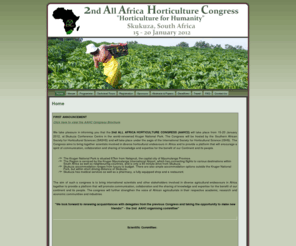 aahc.co.za: aahc
Horticulture, Southern African Society of Horticultural Sciences (SASHS), 2nd All Africa Horticulture Conference (AAHC II), Kruger National Park, South Africa, Mpumalanga,
Skukuza, 15-20 January 2012, AAHC II,  conferences,scientists, research, technical visits, sight-seeing tours, Lowveld Region, Nelspruit, Mpumalanga Province, Kruger Mpumalanga International Airport, accommodation, international scientists, stakeholders, agricultural endeavours, Africa, African agriculturists, academic, research, economic communities, industries.