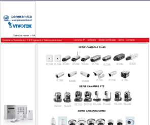 panoramica.cl: Cámaras IP inalambricas  VIVOTEK .:: P A N O R A M I C A ::. R & E Ingeniería y Servicios Ltda.
cámaras ip de inalámbricas VIVOTEK  PTZ INFRARROJAS instalación camara  ip inalambricas infrarrojas mantención cámaras ip CCTV  televigilanica camara IP VIGILANCIA IP mantención instalacion equipos 
camaras ip  ip camara vigilancia seguridad camaras ip cámara inalambricas  cámaras ip infrarrojas infrarrojas cámara ip 