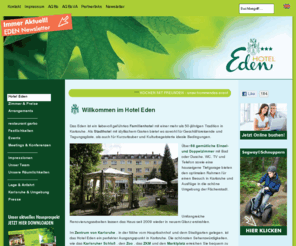 hoteleden-karlsruhe.com: Hotel Eden Karlsruhe Tagungshotel City-Hotel Kurzurlauber Kulturbegeisterte Tagungsgäste Geschäftsreisende **restaurant garbo** - Hotel Eden
Mitten im Zentrum - mitten im Grünen, das ist das Motto, unter dem sich das traditionelle Hotel Eden in Karlsruhe präsentiert. Als City-Hotel für Geschäftsreisende und Tagungsgäste, aber auch für Kurzurlauber und Kulturbegeisterte bietet das \\\\\\\\\\\\\\"Eden\\\\\\\\\\\\\\" den idealen Rahmen.