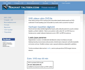 nauhatalteen.com: Nauhat Talteen.com | Pelasta muistosi! - VHS DVD:lle, C-kasetti CD:lle
