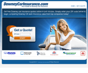 downeycarinsurance.com: Downey Car Insurance | Downey CA Car Insurance Quotes
Get free Downey car insurance quotes online in just minutes. Simply enter your ZIP code below to begin comparing Downey CA auto insurance rates from top companies today!