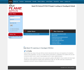 flameinstitute.com: Flame Institute - Bank PO, Clerical, JET, MET, MAT Coaching in Chandigarh
Bank PO, Clerical, JET, MET, MAT Coaching in Chandigarh, Mohali, Panchkula