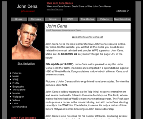 john-cena.net: John Cena
John Cena Pictures, WWE John Cena, John Cena Merchandise, John Cena Videos, John Cena Music, John Cena 'The Marine'