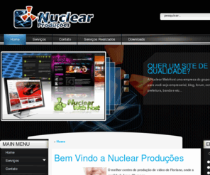 nuclearproducoes.com: .:Nuclear Produções:. Qualidade superior acima de tudo.
Nuclear produções, produção de vídeo com qualidade superior