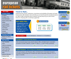 european-rail-tickets.com: Buy European Rail Tickets : Your cheapest source of Eurail tickets
Eurail, known also as interrail or Raileurope is a great way of seeing Europe