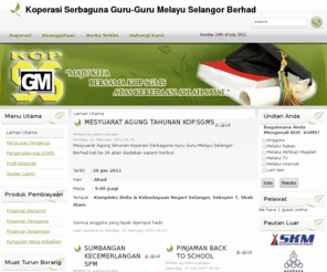 kopsgms.com: Koperasi Serbaguna Guru-Guru Melayu Selangor Berhad
Kop. SGMS - Koperasi Serbaguna Guru Melayu Selangor Berhad