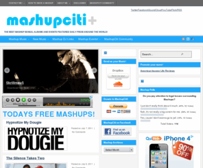 mashupciti.com: Mashup Music News, MP3 Mashup Downloads, Mashup Albums - MashupCiti.com
WE. LOVE. MASHUP MUSIC.