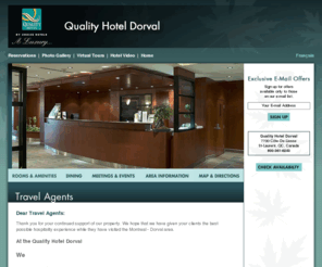 qhd-ta.com: Montreal Canada Hotels | Quality Hotel Dorval, St-Laurent, QC
Thank you for your continued support of the Quality Hotel Dorval a Montreal, Canada hotel.  We hope that we have given your clients the best possible hospitality experience while visiting the Montreal - Dorval area.