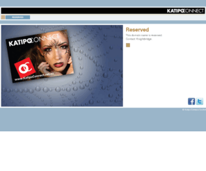 knightbridge.co.uk: RESERVED (KATIPO Connect)
Reserved through 'KATIPO Connect', New Zealand. Premier hosting and website design service.