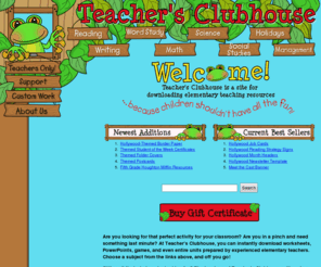 teachersclubhouse.com: Welcome to Teacher's Clubhouse!
Teacher's Clubhouse is a site for elementary teachers to download teaching resources or have custom work designed for their classroom needs.