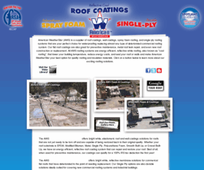 weatherstaronline.com: Flat Roof Repair : Reflective Roof Coating : Metal Roof Leaks : Single Ply Roofing Materials : Flat Roof Rubber : Spray Foam : White Elastomeric : Roof Sealer : Roofing Supplies
American WeatherStar is a full line supplier of flat roof rubber, reflective roof coating, metal roof leaks, roof sealer, spray foam roof and single ply roofing materials. Call us toll free at 1-800-771-6643.