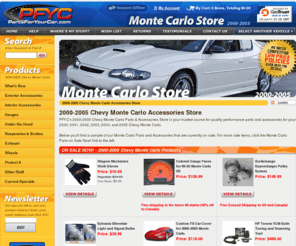 montestore.com: 2000-2005 Chevy Monte Carlo Accessories | Chevrolet Monte Carlo Parts - PFYC.com
PFYC's Chevrolet Monte Carlo Parts & Accessories Store is your trusted source for quality performance parts and accessories for your 2000, 2001, 2002, 2003, 2004, and 2005 Chevy Monte Carlo.