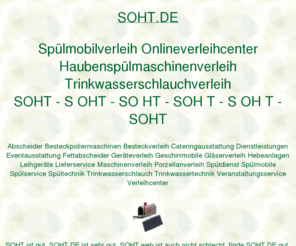 soht.de: soht, Spülmobilverleih Onlineverleihcenter Haubenspülmaschinenverleih Trinkwasserschlauchverleih, ditib, ditip muellerndk
soht, Elisabeth Müller, AOK Bundesverband, Fleurop AG, Fraunhofer Institut, DITIB, DITIP, muellerndk