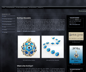 evileyebracelet.net: Evil Eye Bracelets
Evil Eye Bracelet Guide from information about the evil eye to evil eye bracelet shopping