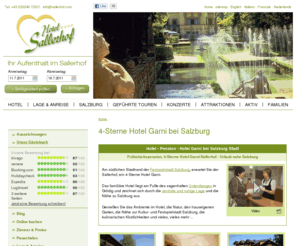 sallerhof.com: Hotel in Salzburg : Hotel-Pension in Grödig, Salzburg
4-Sterne Hotel bei Salzburg. Hotel-Pension Sallerhof in Grödig informiert über Zimmer & Preise, Sehenswürdigkeiten und Ausflugsziele sowie geführte Touren in Salzburg Stadt, Land dem Salzkammergut und Berchtesgaden. Pauschalen für Urlaub in Salzburg sind online buchbar.