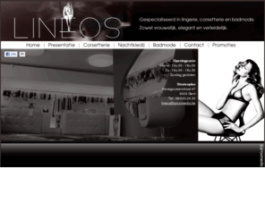 lingerie-lineos.com: - Lineos
 - Lineos te Gent: Gespecialiseerd in lingerie, corsetterie en badmode.