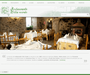 villa-verde.es: Historia
La historia del restaurante Villa Verde se remonta al año 1990, donde las hermanas Gloria y María Jesús, junto con Fernando regentaban un establecimiento en Cacheiras (Teo). En 1999 se trasladan a Pon