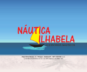 nauticailhabela.com: Náutica IlhaBela - Em Breve.
Náutica, Ilha Bela, Náutica IlhaBela, Artigos, Pesca, Surf, Praia, Embarcações, Seguro, Lazer 