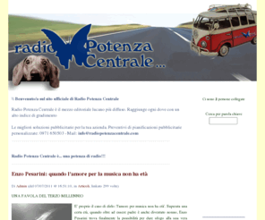 radiopotenzacentrale.com: Sito ufficiale di Radio Potenza Centrale
Sito ufficiale di Radio Potenza Centrale. Storia, Palinsesto, Frequenze, Ospiti, Record2003, Contatti, Chat, Notizie, Editoriale...