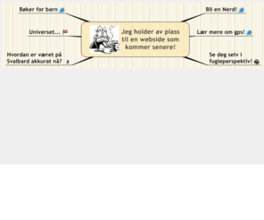 sverre.net: Jeg holder av plass til en webside som kommer senere!
