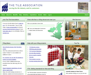 tileassociation.co.uk: For tiles, tilers, tiling and the tiles industry: The Tile Association
The Tile Association is dedicated to the advancement of all sectors of the tile industry and delivers real advantages to its members and their customers. It is committed to raising standards of product, installation, sales, training and promotion across the industry 
