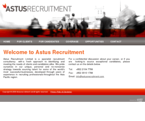 astusrecruitment.info: Legal and Human Resources Recruitment Consultancy, Hong Kong + Asia - Astus Recruitment Limited
Astus Recruitment provides specialist Legal and Human Resources recruitment services for mid to senior level professionals across all industry sectors in the Asia Pacific Region.