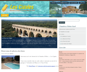 lescigales.net: Chambres d'hôtes Les Cigales, chambres d'hôtes à Poulx, aux alentours de Nîmes, Uzès, dans le Gard.
Les Cigales, chambres d'hôtes dans le Gard, aux alentours de Nîmes, Uzès, Le pont du Gard.