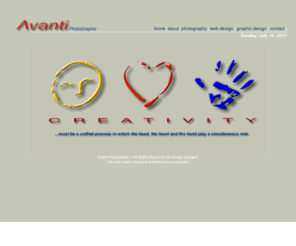 avantiphotographic.com: Avanti PhotoGraphic
Specializing in photography, graphic design, web design and multimedia production