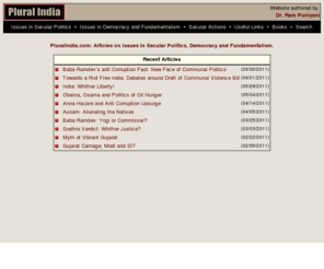 pluralindia.com: Plural India
PluralIndia.com presents articles on issues in secular politics, democracy and fundamentalism.