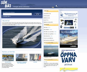 sokbat.net: Sveriges största båtdatabas
Sök Båt är databasen med nästan 8000 båtar som sålts i Sverige de senaste 30 åren. I Sök Båt kan den som går i köptankar hitta rätt typ av båt – och få besked om var den finns att köpa.