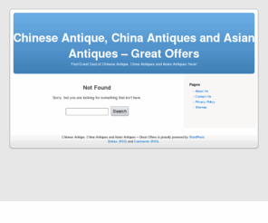 chineseantiqueonline.com: Your Keyword Friendly Description of your Blog
Place your blog's Home Page description here and remember to use your Primary and Related Keyword Phrases.